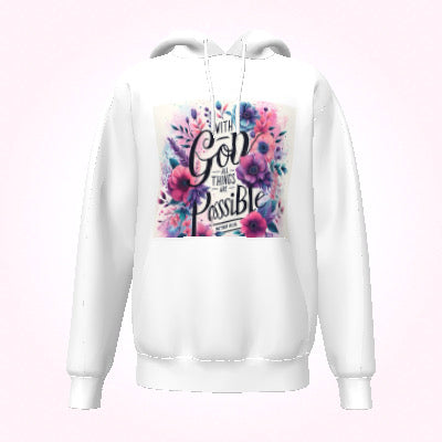 With God All Things Are Possible Hoodie