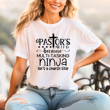 Pastor's Wife Tshirt