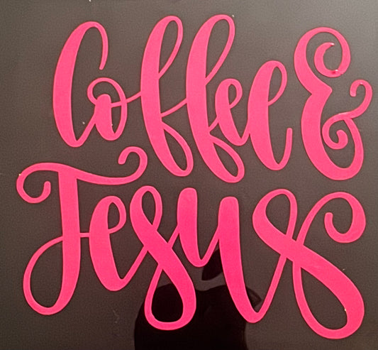 Coffee & Jesus Vinyl Decal